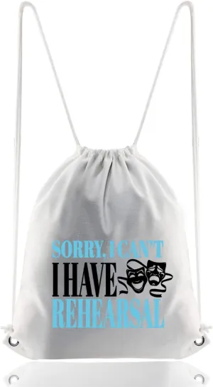BDPWSS Theatre Drama Lover Gift Theater Drawstring Bag Comedy Tragedy Mask Gift Sorry i Can’t i Have Rehearsal Drama Bag (I Have Rehearsal SSbp)