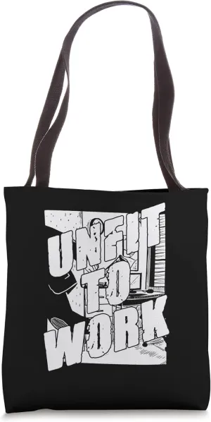 Funny Unemployment Humor For The Jobless Unemployed Person Tote Bag