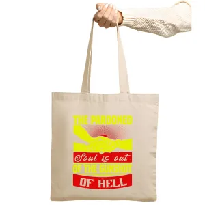 Gift Ideas for Those Who Wish to Pardon the Pardon Soul Natural White Multicolor Canvas Tote Bag