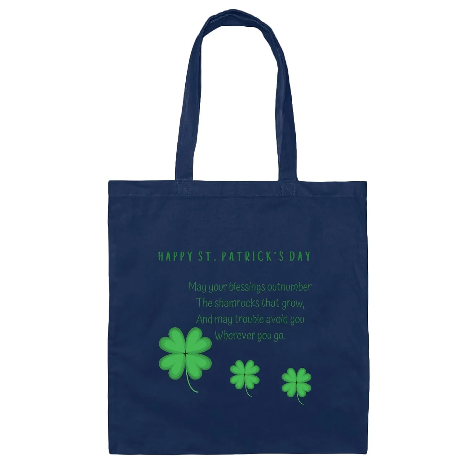 Happy St Patricks day my your blessing outnumber funny for man Woman Irish Clover Navy Black Multicolor Canvas Tote Bag