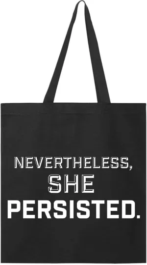 inktastic Nevertheless, She Persisted Tote Bag