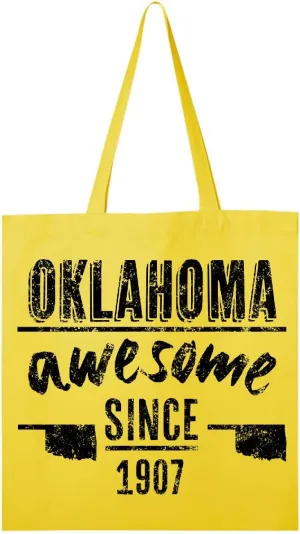 inktastic Oklahoma Awesome Since 1907 Tote Bag