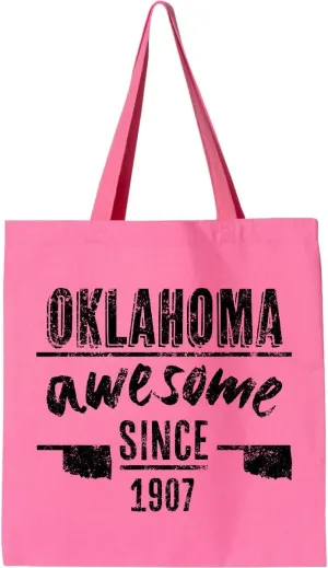 inktastic Oklahoma Awesome Since 1907 Tote Bag
