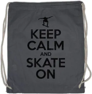 Keep Calm And Skate On Drawstring Bag Gym Sack