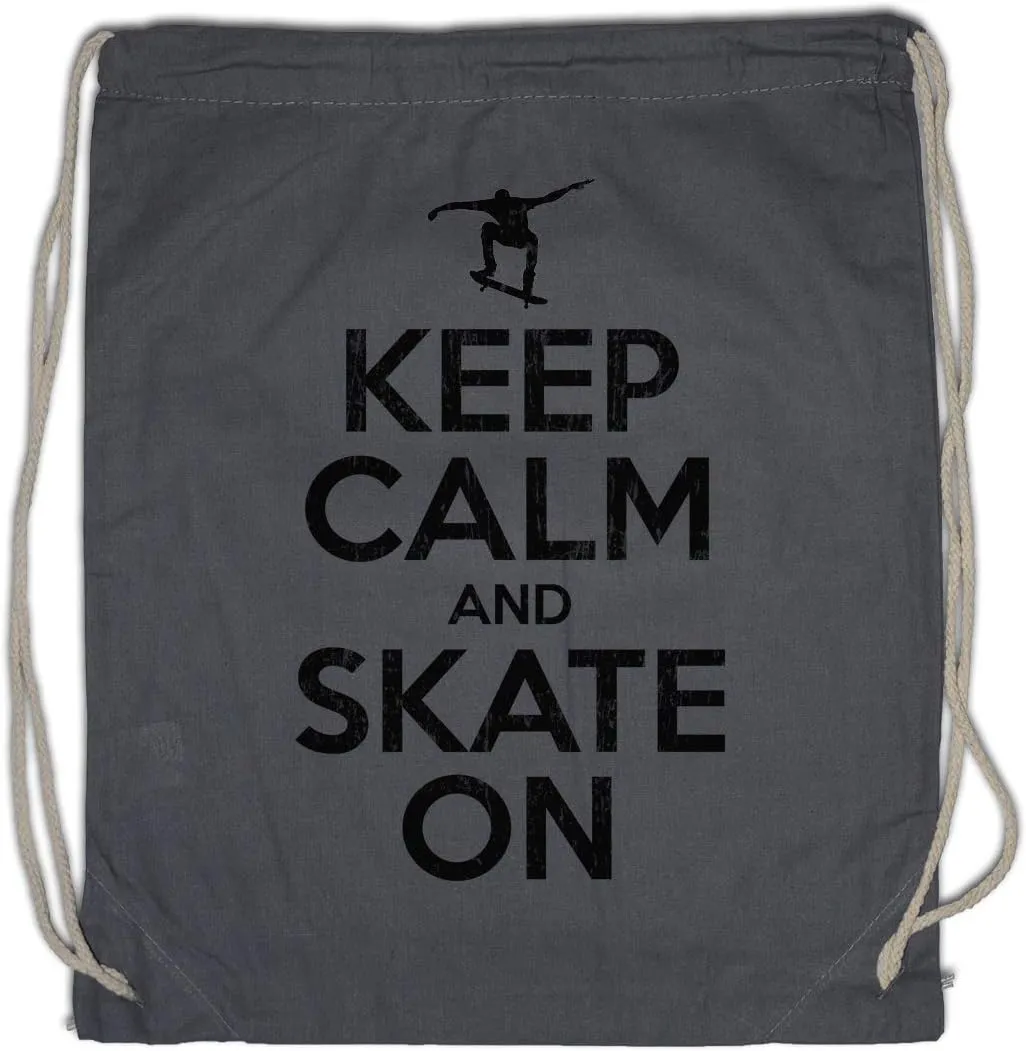 Keep Calm And Skate On Drawstring Bag Gym Sack