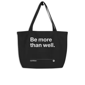 More Than Well Large Organic Tote