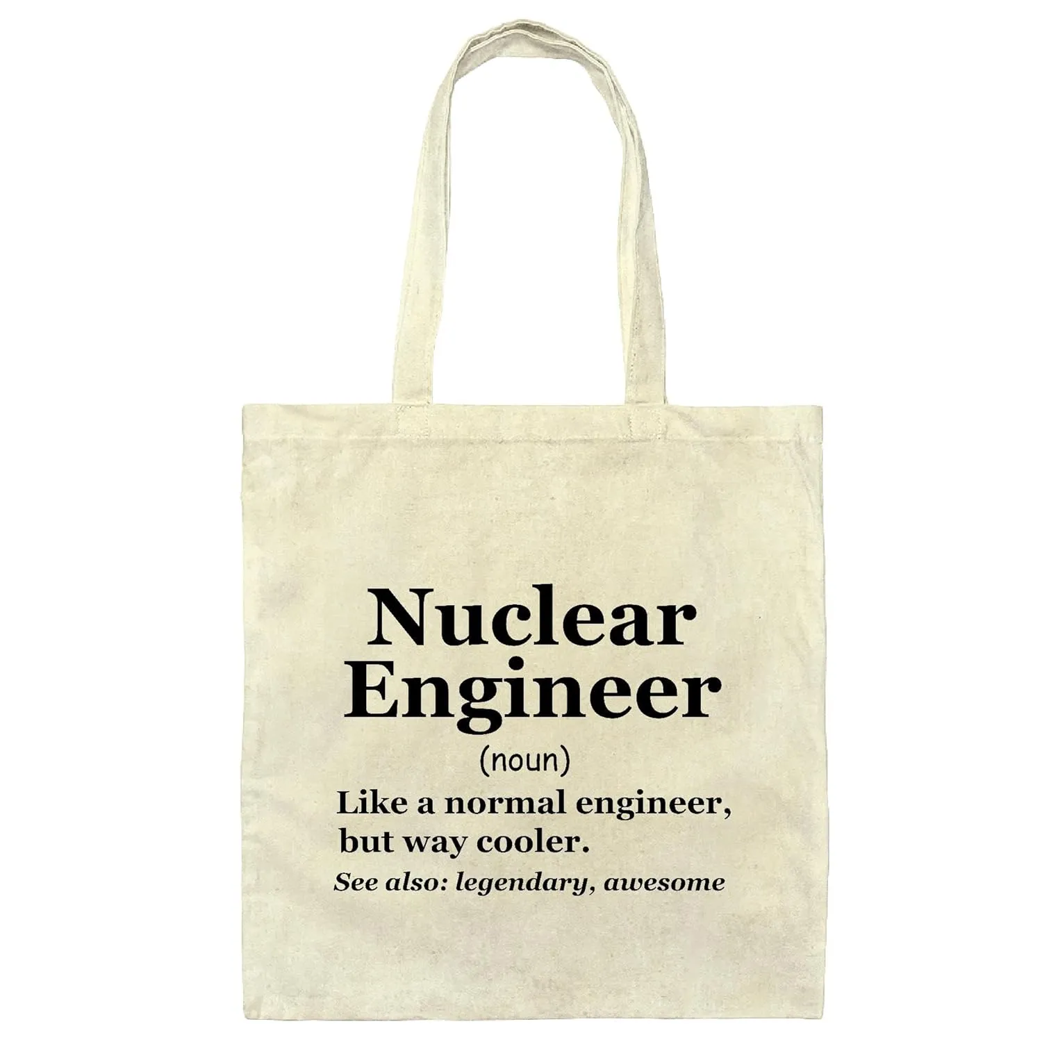 Nuclear Engineer Gift Design Nuclear Engineering Graduate Natural White Multicolor Canvas Tote Bag
