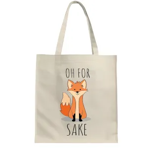 Oh For Fox Sake Gift for Funny Animal Lovers White Multicolor Canvas Tote Bag