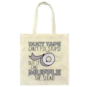 Sarcastic Dad Tote Bag Fathers Day Gift Duct Tape Cant Fix Stupid Natural White Multicolor Canvas Tote Bag