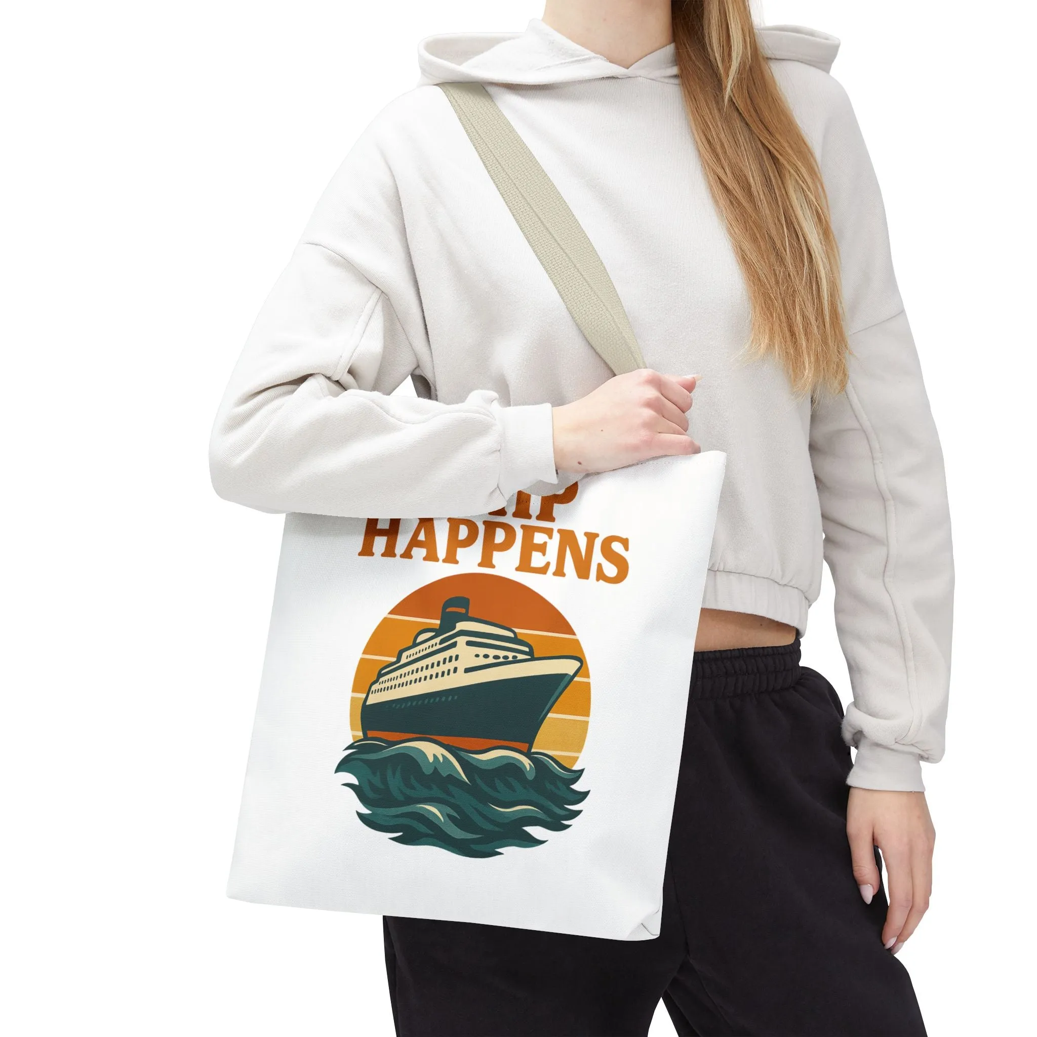 Ship Happens Tote Bag - Fun Nautical Design for Beach Lovers Cruise Bag Unique Gift for Travelers