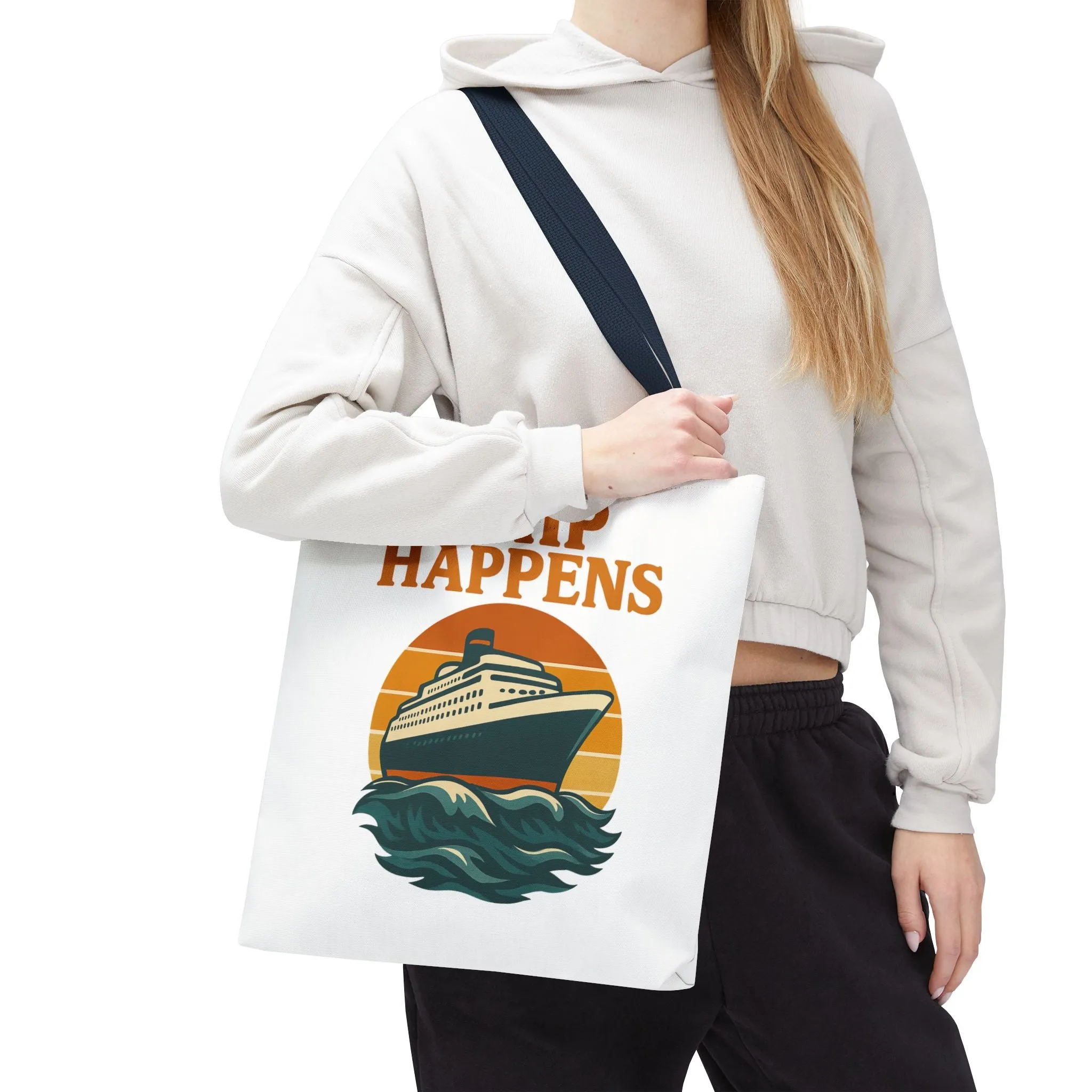 Ship Happens Tote Bag - Fun Nautical Design for Beach Lovers Cruise Bag Unique Gift for Travelers