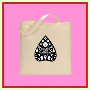 Tote Bag - So Long and Goodnight Planchette in Black / White