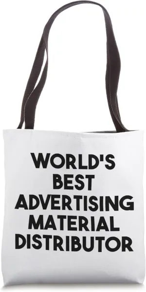 World's Best Advertising Material Distributor Tote Bag